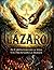 LAZARO: El Carpintero de la Vida y el Pacto con la muerte (Spanish Edition)