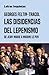 Las disidencias del lepenismo: De Jean-Marie a Marine Le Pen (Letras Inquietas) (Spanish Edition)