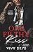 One Filthy Kiss: A Dark Mafia Romance Duet (The Sabatelli Empire)