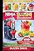 Ninja Slushi Revolution: 1,000+ Healthy Slushi Recipes for Families — Low-Calorie, Kid-Friendly, High-Protein & Naturally Sweetened Frozen Drinks