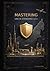 Mastering UAE Information Assurance Standard v2.1 - A Practical Deep-Dive Guide to Compliance Excellence: UAE IA Regulation | UAE IA Standard ... IT, Internal Auditor, Researcher, Student