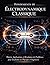 FONDEMENTS DE ÉLECTRODYNAMIQ UE CLASSIQUE: Théorie, applications et résolution de problèmes pour les étudiants en physique et ingénierie (French Edition)
