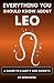 The Leo Book: Everything Yo...