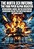 The North Sea Inferno: The 1988 Piper Alpha Disaster: Hydrocarbons, Hubris, and the Catastrophic Engineering Failure That Birthed Modern Offshore Safety