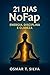 21 dias NoFap: “Reinicie sua mente, aumente sua energia e recupere o controle em 21 dias” (Portuguese Edition)
