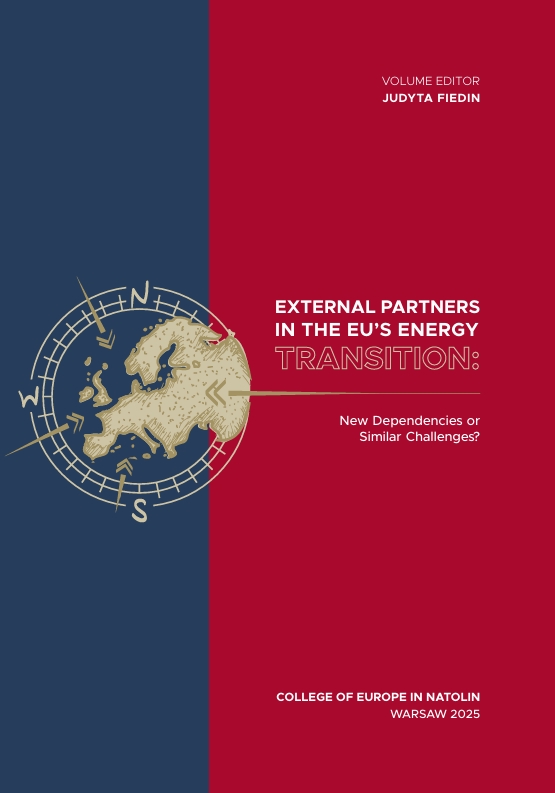 External Partners in the EU's Energy Transition: New Dependencies or Similar Challenges? (Nests Series - 3)