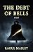 The Debt of Bells