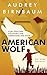 American Wolf: Vom jüdische...