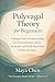 Polyvagal Theory for Beginners: A Simple Guide to Understanding Your Nervous System, Stress Responses, and Body-Based Ways to Feel Safe Again (The Somatic Reset Series)