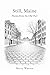 Still, Maine: Poems from the Old Port