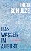 Das Wasser im August