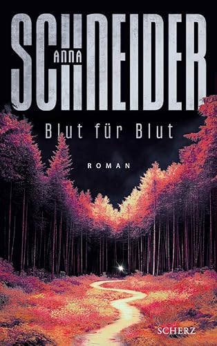 Blut für Blut: Roman | Der große Pageturner der SPIEGEL-Bestsellerautorin – psychologisch stark und atmosphärisch dicht (German Edition)