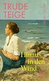 Hinaus in den Wind