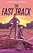 The Fast Track: Formel 1 RomCom, die süchtig macht! (German Edition)