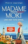 Madame Mort und d...