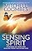 Sensing Spirit: Messages of...