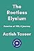The Rootless Elysium: Ameri...