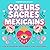Cœurs sacrés mexicains: Col...