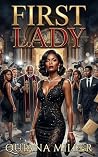 First Lady: A Chu...