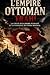 L’Empire ottoman trahi (French Edition)