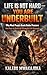 LIFE IS NOT HARD — YOU ARE UNDERBUILT : Why Most People Break Under Pressure And How to Build the Strength Life Demands