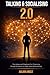 Talking & Socializing 2.0: The Advanced Playbook for Charisma, Group Dynamics, and High-Value Networking