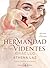 La hermandad de las vidente...