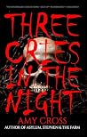 Three Cries in th...