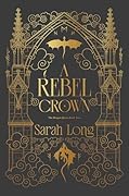 A Rebel Crown