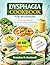 DYSPHAGIA COOKBOOK FOR BEGINNERS: Delicious Recipes For Comfortable Swallowing
