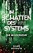 Im Schatten des Systems: Di...