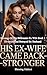 His Ex Wife Came Back Stronger: Divorced And Betrayed By Husband (Revenge Of The Billionaire Ex Wife Book 1)