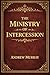 The Ministry of Intercession