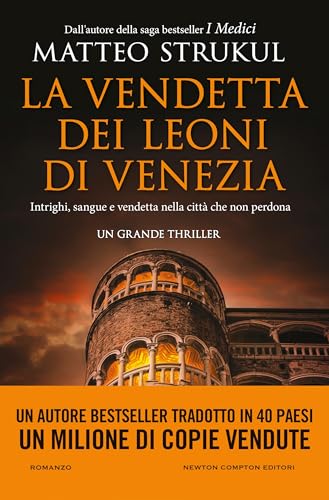 La vendetta dei leoni di Venezia (Italian Edition)