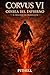 CORVUS VI: Odisea del Infierno: El Descenso del Depredador (Corvus - Trilogía de la Sombra nº 3) (Spanish Edition)