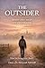 The Outsider : Between where you are and where you belong (Where You Belong Series: Book I 1)