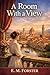 A Room With a View by E. M. Forster