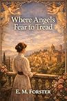 Where Angels Fear...