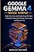 Google Gemma 4 Made Simple by Marcus Rayner