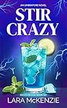 Stir Crazy: Maya'...