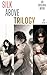 Silk Above Trilogy