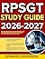 RPSGT STUDY GUIDE 2026-2027 : Step-By-Step Lessons, Practical Exercises, And Everything You Need To Know To Get Started With 9 Full Length Question And Answer