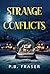 Strange Conflicts