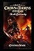 Book II – Crown of Thorns and Ash: When Blood Is Law, Love Becomes Rebellion (Bloodbound Crown Saga)