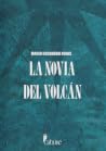 La novia del volcán