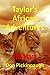 Taylor's African Adventures: The Mara