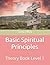 Basic Spiritual Principles:...