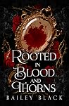 Rooted in Blood a...
