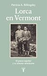 Lorca en Vermont:...