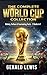 The Complete World Cup Collection: History, Culture, and Fascinating Facts from Football’s Greatest Tournament – 2 Books in 1